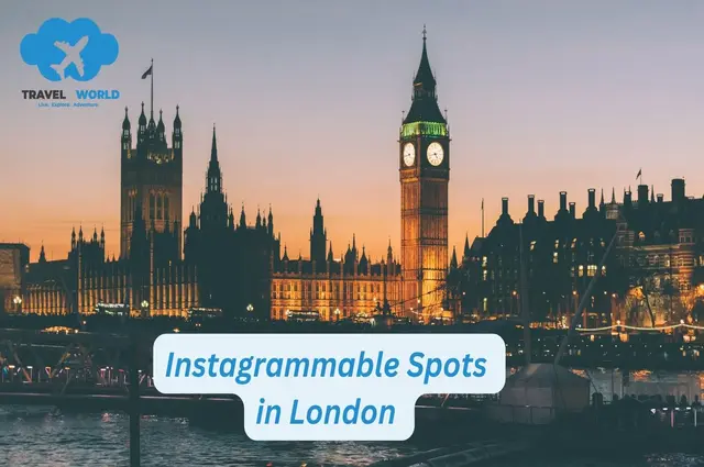 9 Instagrammable Spots in London and Who to Keep an Eye On!