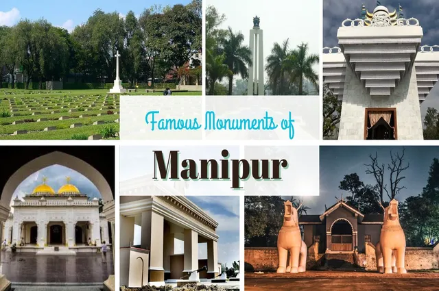 Famous Monuments of Manipur